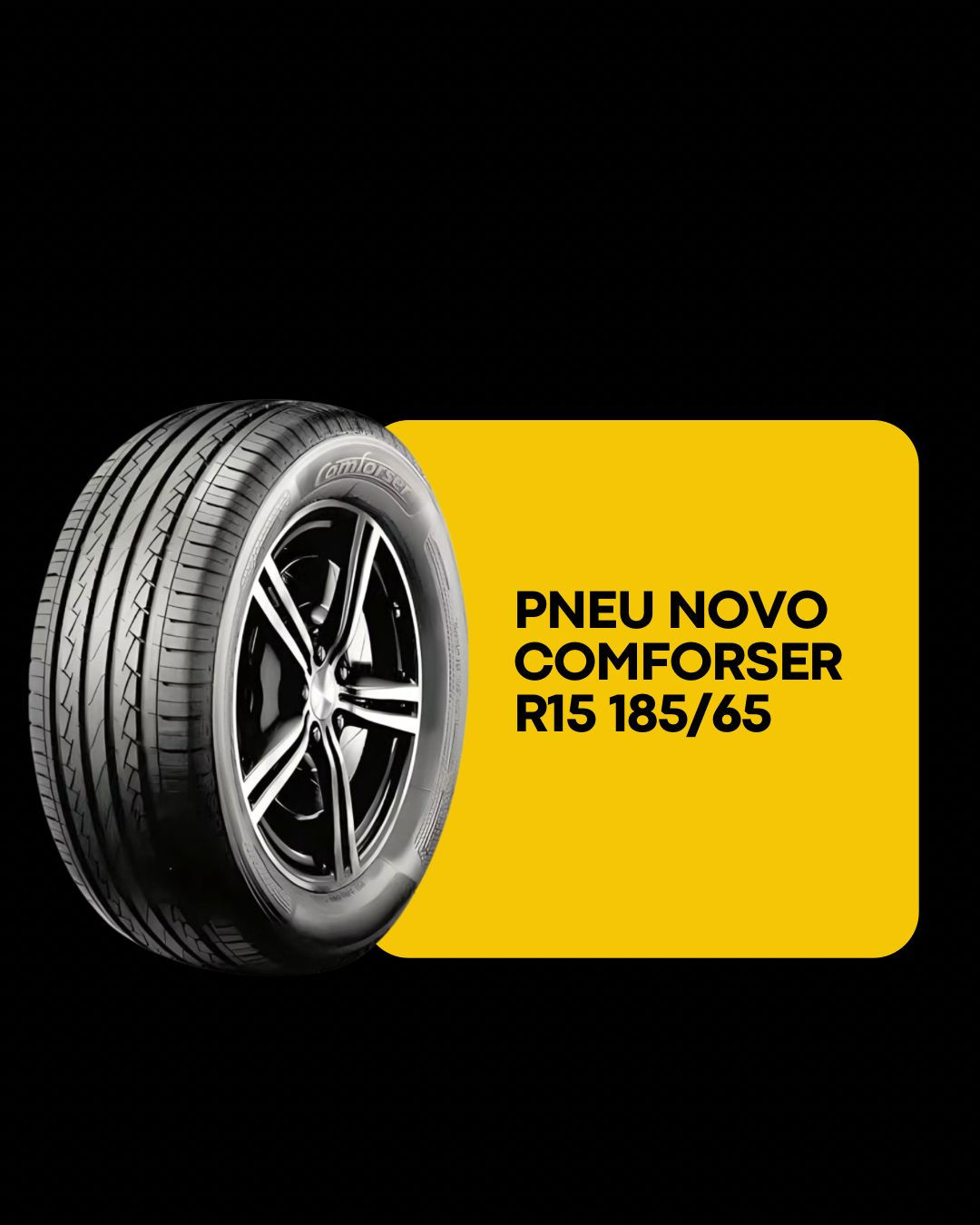 Pneu Novo 185/65 R15 Comforser