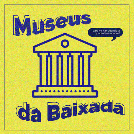 Espaço Indica | Museus da Baixada 