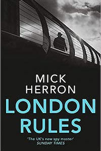 866. Mick Herron - London Rules