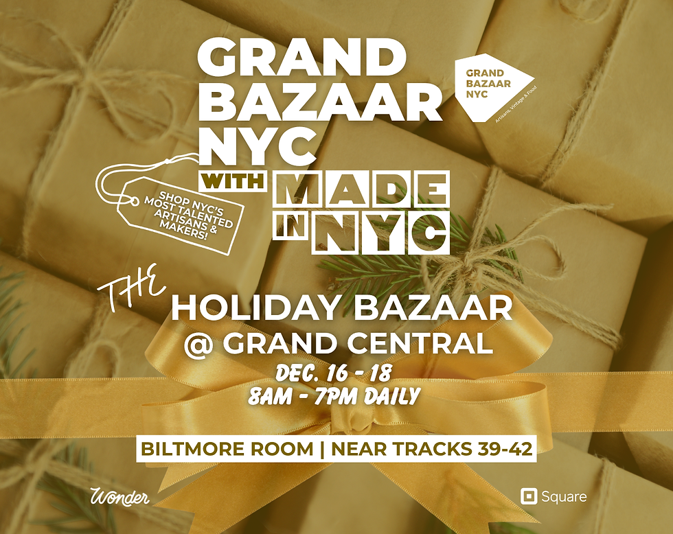 HOLIDAY BAZAAR @ GRAND CENTRAL