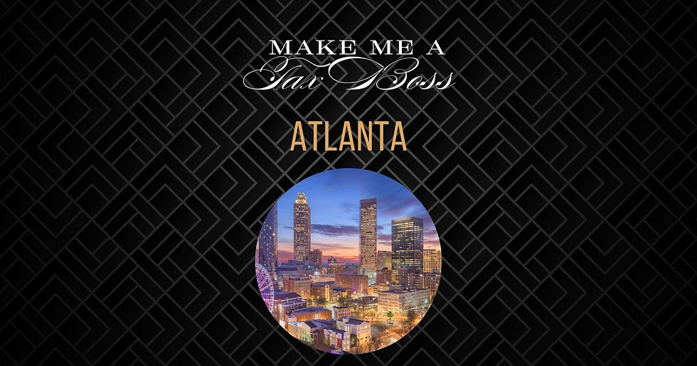 Make Me A Tax Boss - Atlanta