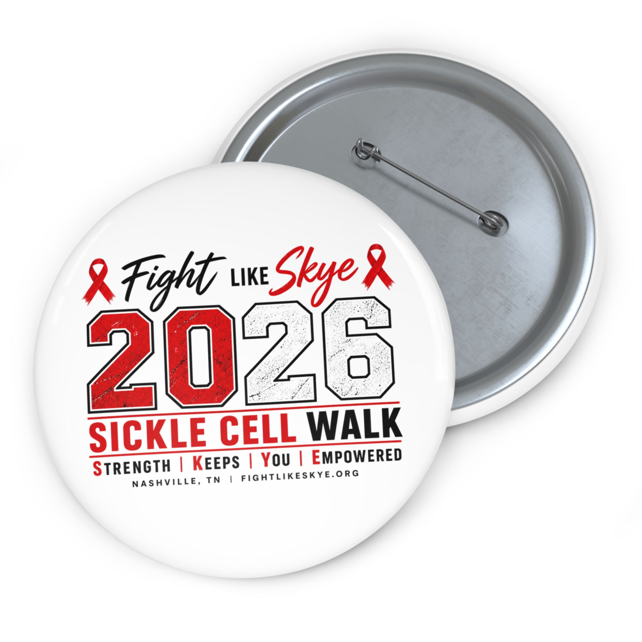 "Fight Like Skye" Sickle Cell Walk Awareness Button
