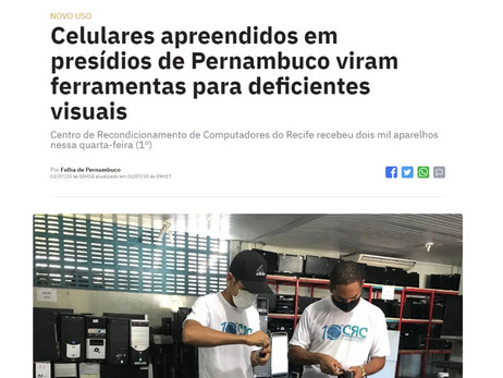 Celulares apreendidos em presídios de Pernambuco viram ferramentas para deficientes visuais