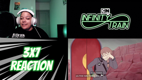 Infinity Train 3x7 The Canyon of the Golden Winged Snakes Car REACTION