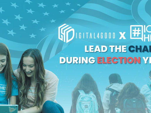 Digital4Good Leads the Charge During a Tumultuous Election Year