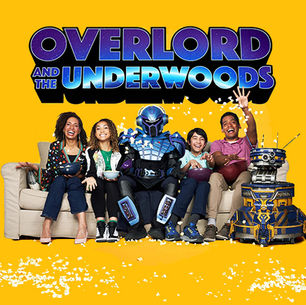 Premiere of "Overlord and the Underwoods" on CBC GEM & BYUtv