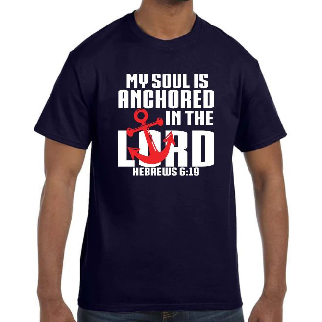 Thumbnail: My Soul Is Anchored in the Lord Cotton Short Sleeve T-shirt