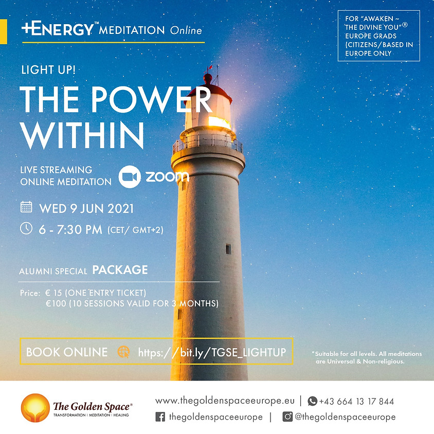 THE POWER WITHIN Light-Up Online for the "Awaken ~ The Divine You" Graduates