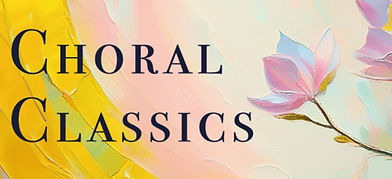 Choral-Classics-poster-FINAL_edited.jpg