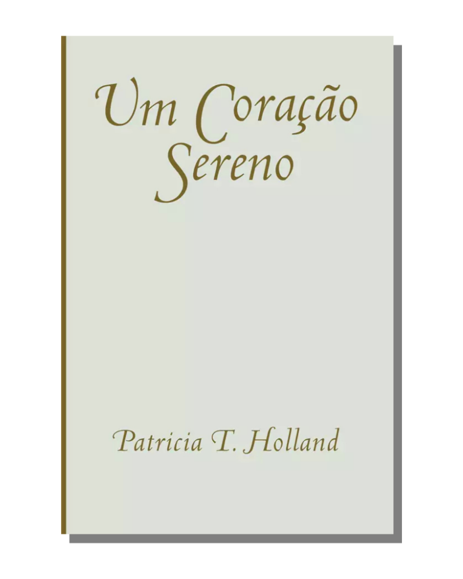 Livro Um Coração Sereno