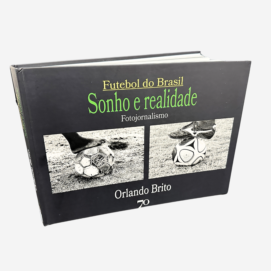 Futebol do Brasil: Sonho e Realidade
