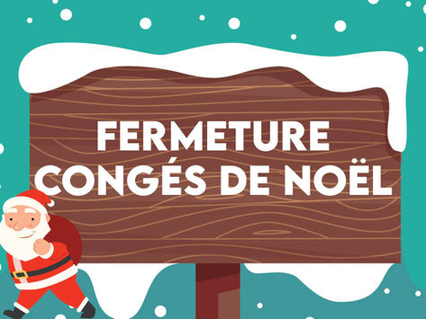 Fermeture secrétariat