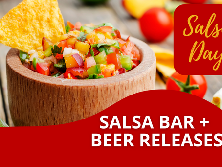 Salsa Day beer releases + salsa bar on July 23