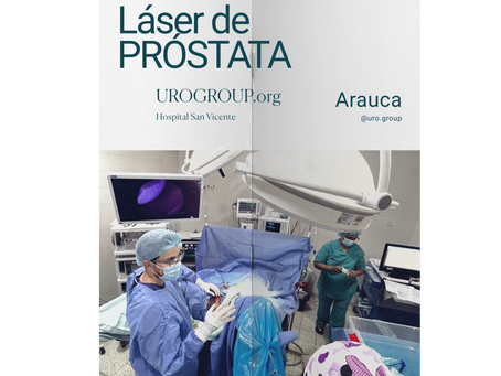 Primer Láser de Próstata en Arauca
