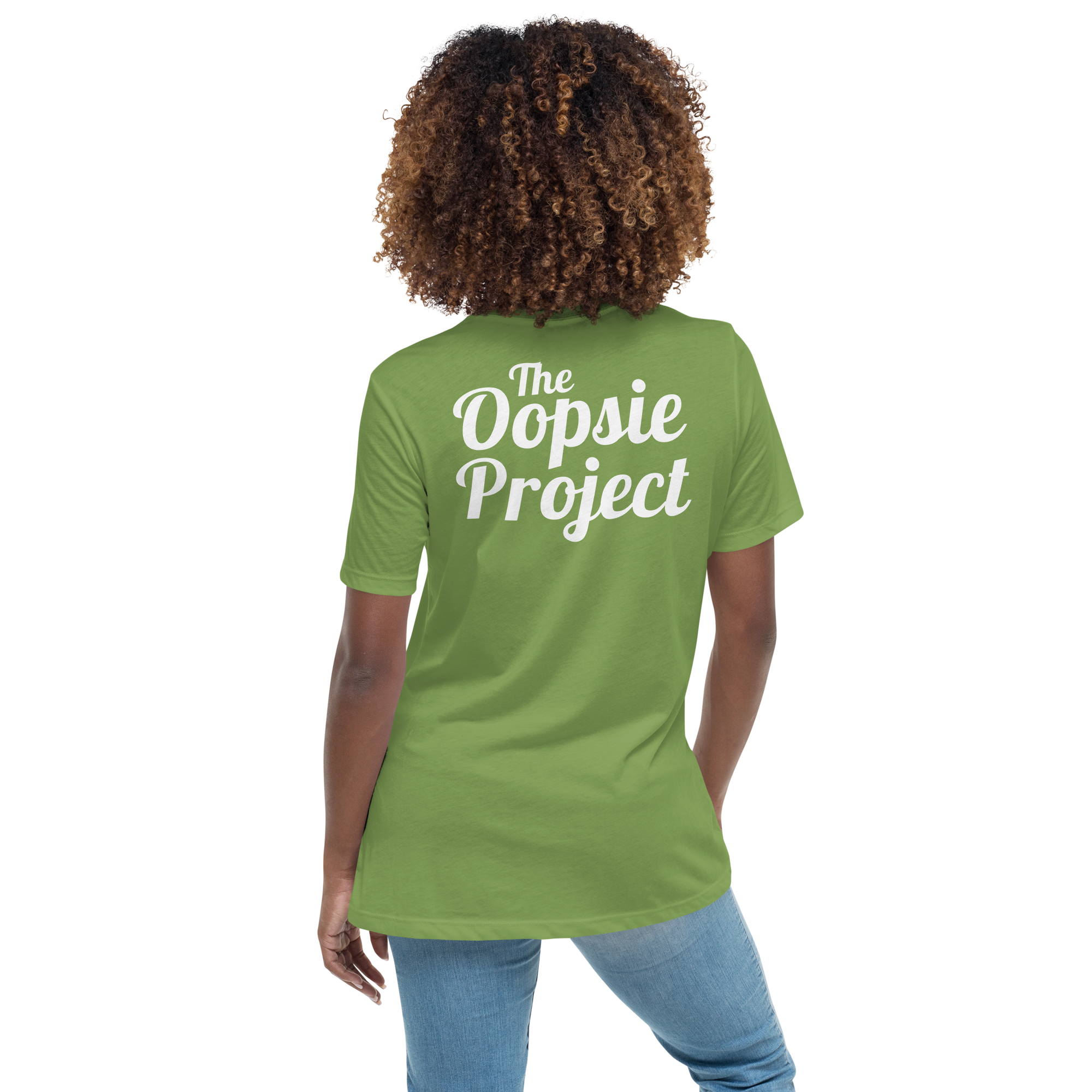 Ladies Relaxed Tee - Front: Good for Girls | Back: The Oopsie Project