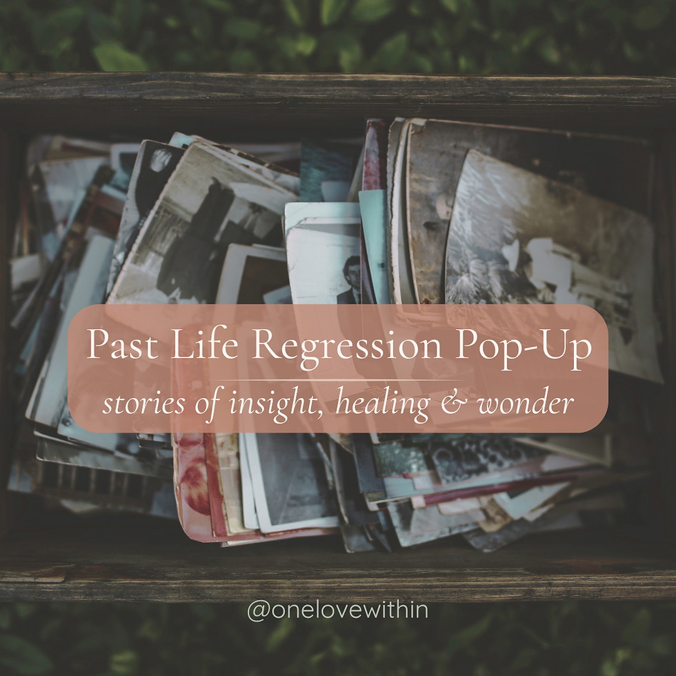 Past Life Regression (4:00P Session)