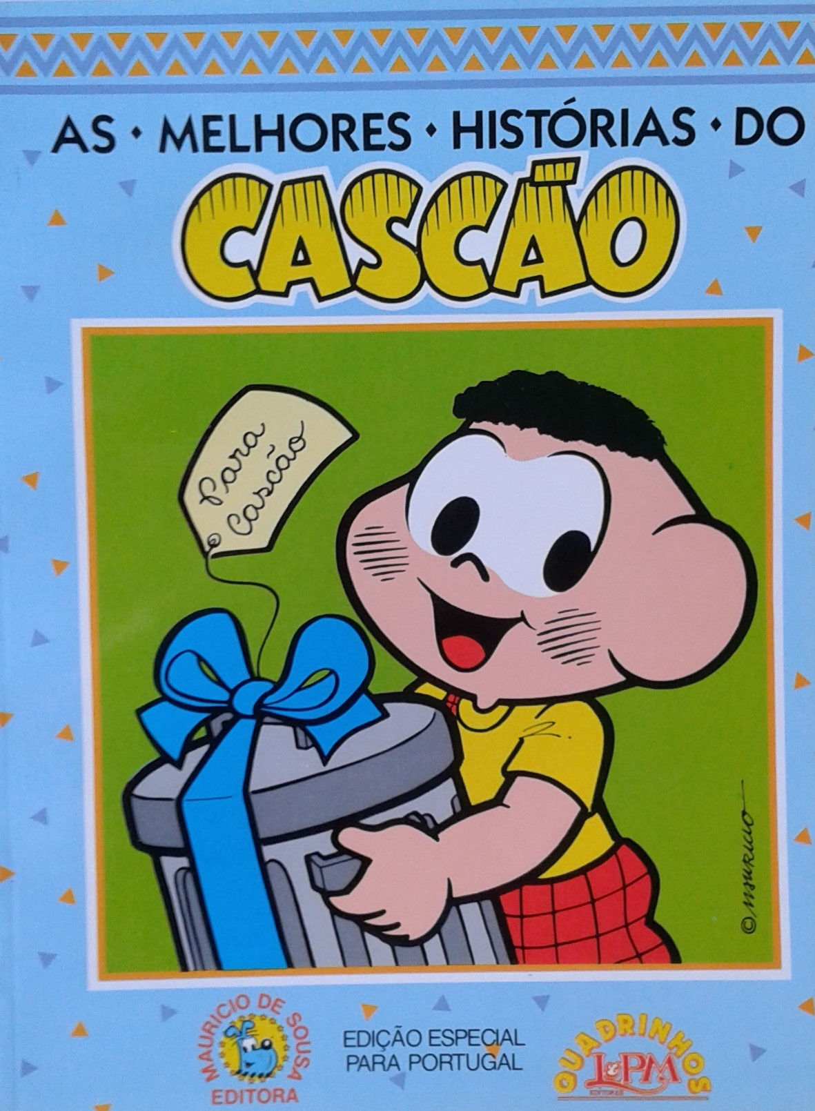 As Melhores Histórias do Cascão - Mauricio de Sousa
