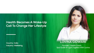 Health becomes a "Wake-Up call" to change her Lifestyle | Lovina Gidwani