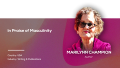 In Praise of Masculinity | Marilynn Champion