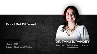 Equal But Different | Tanu Pandey