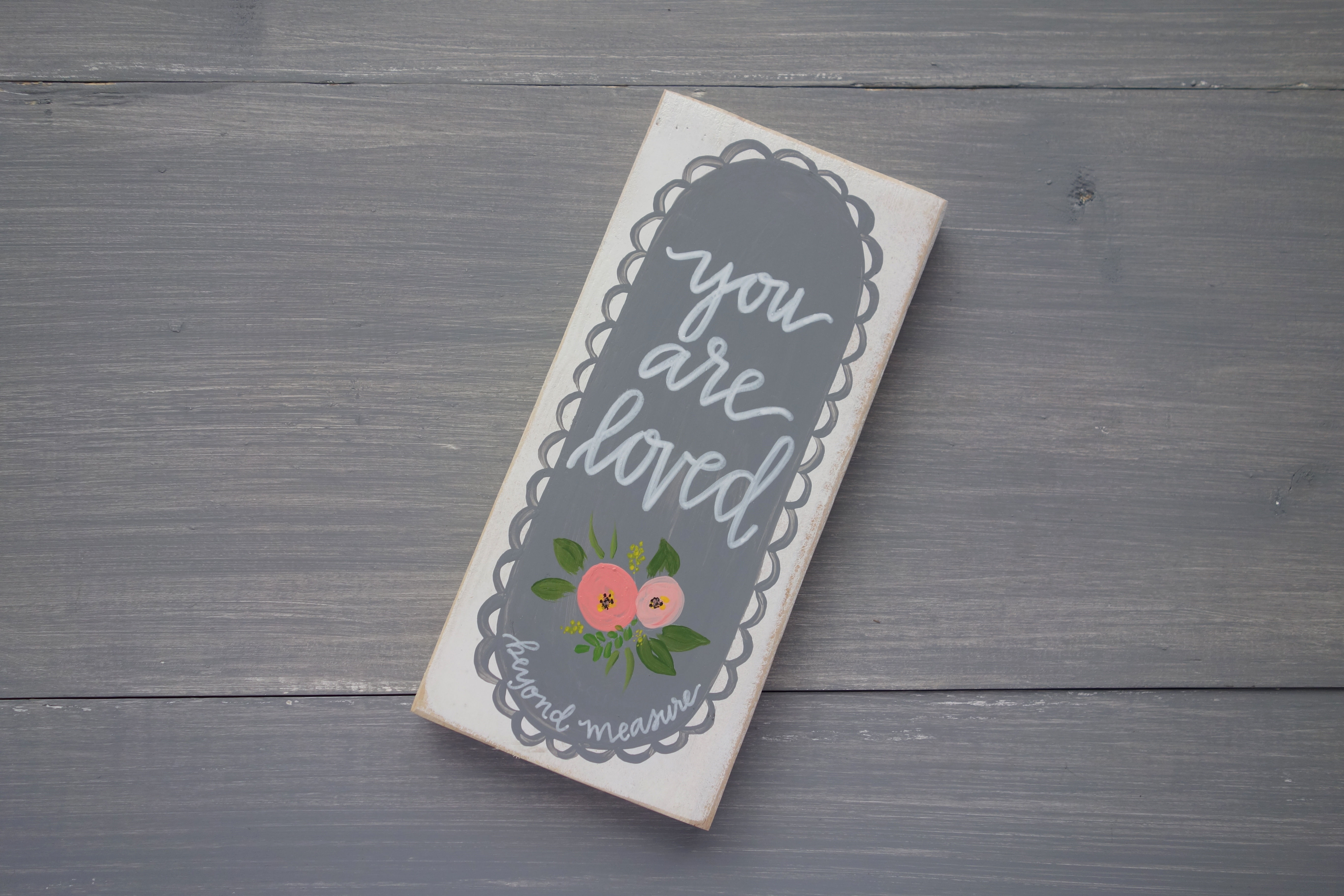 You are loved beyond measure