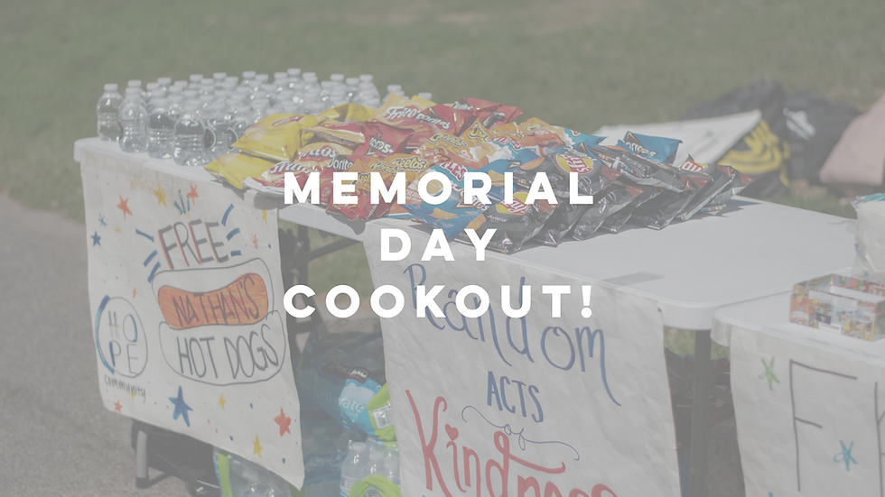 Memorial Day Community Cookout!