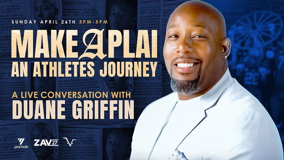 Make A Plai: Duane Griffin