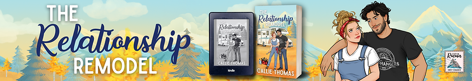 The Relationship Remodel by Callie Thomas