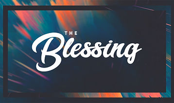 THE BLESSING.jpg