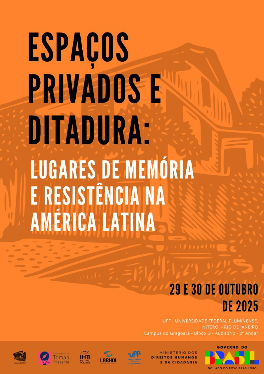 Espaços Privados e Ditadura: Lugares de Memória e Resistência na América Latina