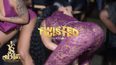 TWISTED THURSDAYS BROGUTHT TO YOU BY JULS OF CROWNJULSPRODUCTIONS - YSBH PREMIERE