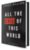 All the Evil of This World