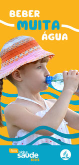 Vida e Saúde, Vida e Saúde Kids, Feira Vida e Saúde, Banner, Banner Feira Vida e Saúde Kids, Menina bebendo água, Banner Água