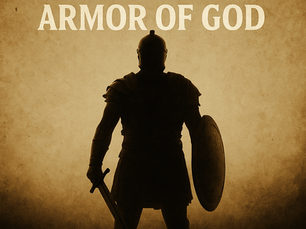 What the Armor of God Looks Like in Real Life (Ephesians 6:10-18)