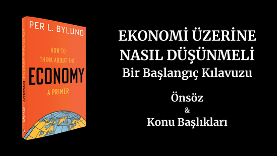 Ekonomi Üzerine Nasıl Düşünmeli
