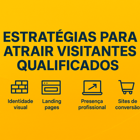 estratégias para atrair visitantes qualificados