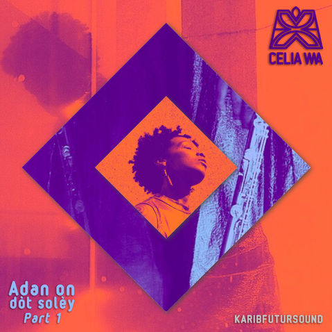 Artwork de l'EP Adan on dòt solèy : portrait artistique de Célia Wa dans un cadre géométrique violet et orange avec logo, style néo-soul afro-futuriste