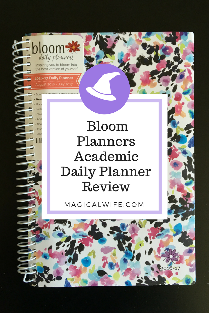 2017 bloom daily planner review the magical wife home erin