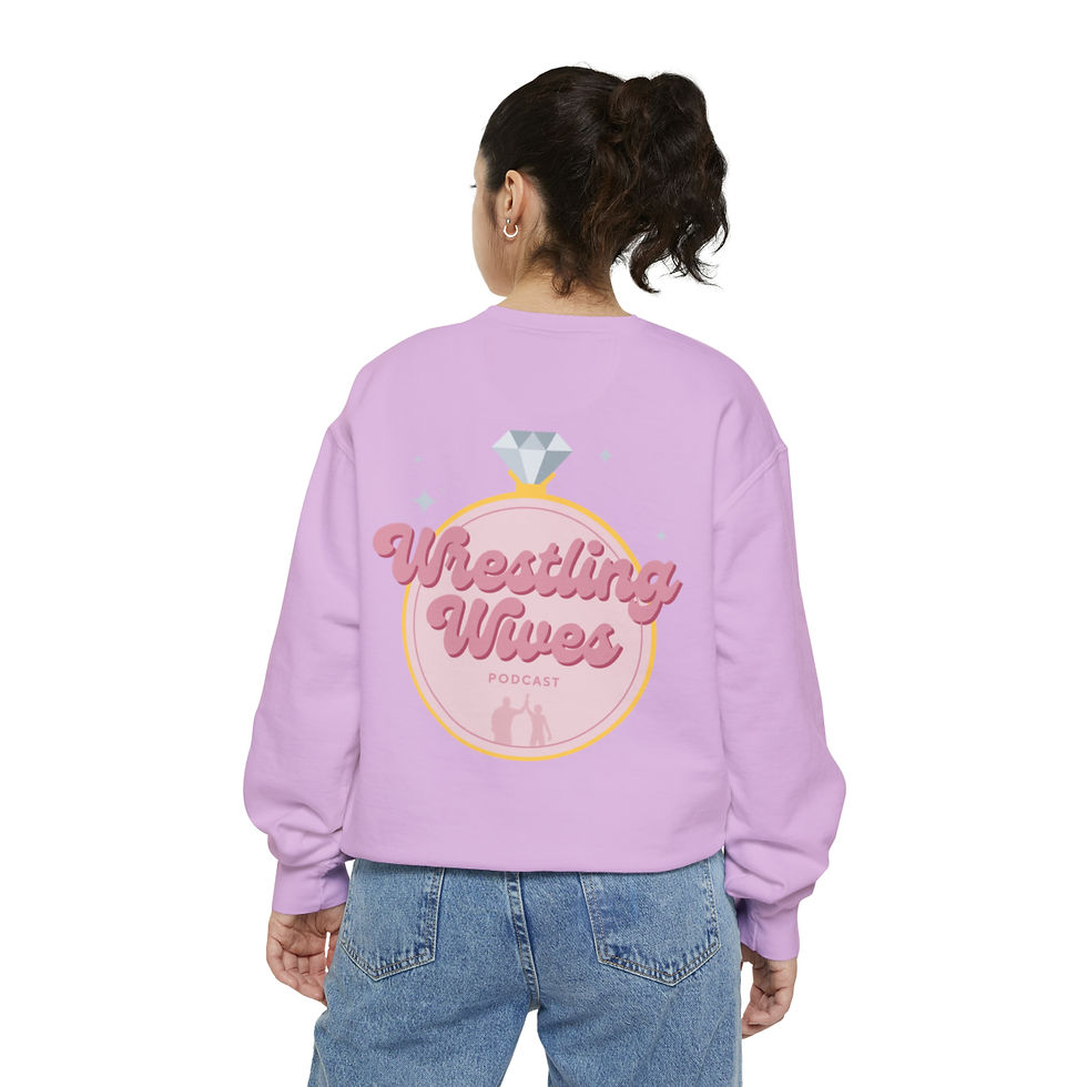 Thumbnail: Wrestling Wives Podcast Unisex Garment-Dyed Sweatshirt