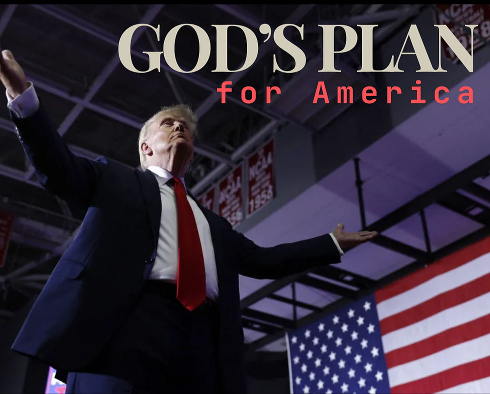 GOD'S PROVIDENCE, PLAN & PRESIDENT: