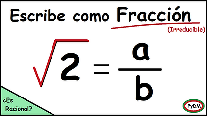 Prueba de raíz de 2 irracional
