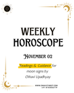 Weekly Horoscope: Week of  November 02, 2025