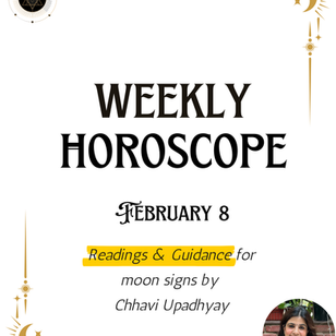 Weekly Horoscope: Week of February 8, 2026