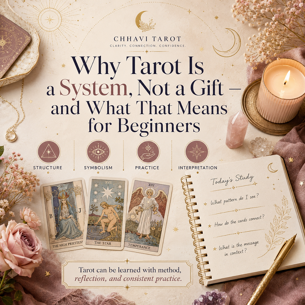 Tarot Is a System, Not a Gift 