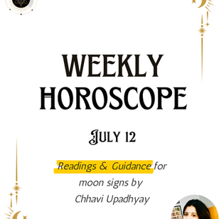 Weekly Horoscope: Week of July 12, 2026