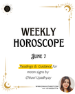 Weekly Horoscope: Week of June 7, 2026