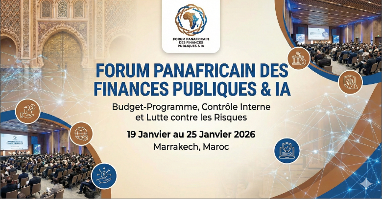 Forum Panafricain des Finances Publiques & IA : Budget-Programme, Contrôle Interne et Lutte contre les Risques