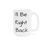 Thumbnail: I'll Be Right Back Ceramic Mugs 11oz\15oz\20oz)