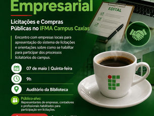 IFMA Campus Caxias promove 2º Café Empresarial