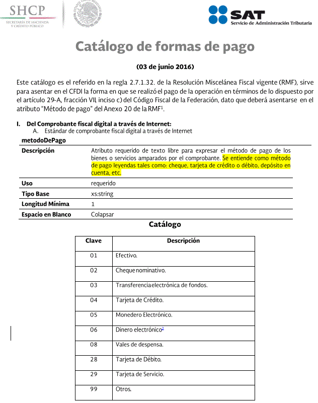 Ya puedes seleccionar el nuevo Método de pago según regla regla 2.7.1.32